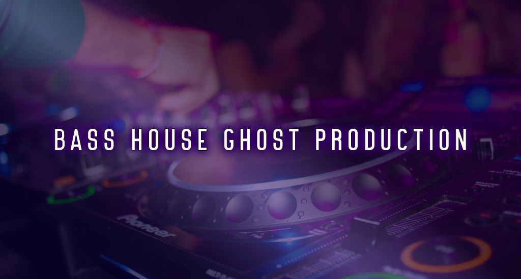Bass House Ghost Production