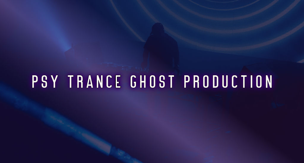 Trance Ghost Production